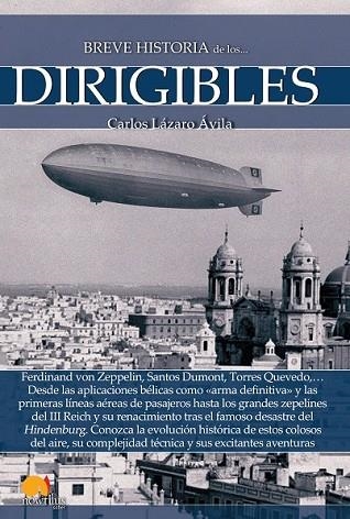 BREVE HISTORIA DE LOS DIRIGIBLES | 9788499677750 | LÁZARO, CARLOS | Llibreria Drac - Llibreria d'Olot | Comprar llibres en català i castellà online