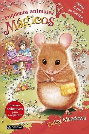 MOLLY COLITA SE ESCAPA (PEQUEÑOS ANIMALES MAGICOS 2) | 9788408150909 | DAISY MEADOWS | Llibreria Drac - Llibreria d'Olot | Comprar llibres en català i castellà online