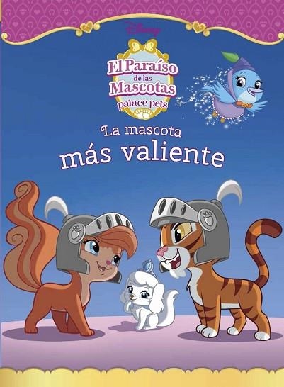 MASCOTA MÁS VALIENTE, LA (EL PARAÍSO DE LAS MASCOTAS) | 9788499517575 | DISNEY | Llibreria Drac - Llibreria d'Olot | Comprar llibres en català i castellà online