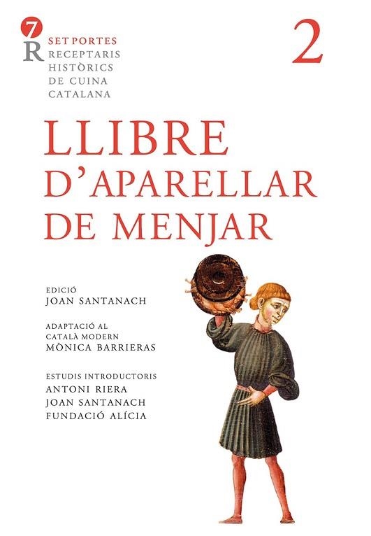 LLIBRE D’APARELLAR DE MENJAR | 9788472267961 | SANTANACH, JOAN (ED) | Llibreria Drac - Llibreria d'Olot | Comprar llibres en català i castellà online