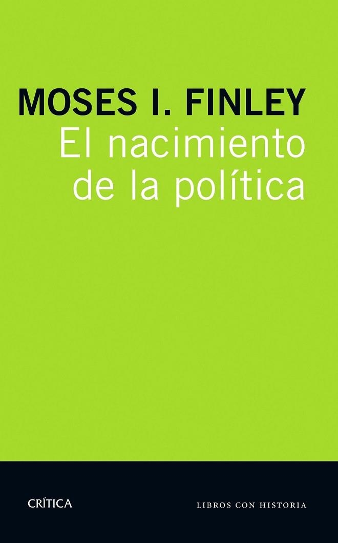 NACIMIENTO DE LA POLÍTICA, EL  | 9788498929218 | FINLEY, M. I.  | Llibreria Drac - Llibreria d'Olot | Comprar llibres en català i castellà online