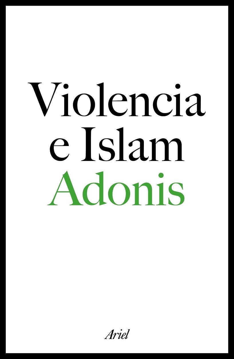 VIOLENCIA E ISLAM | 9788434423329 | ADONIS | Llibreria Drac - Llibreria d'Olot | Comprar llibres en català i castellà online