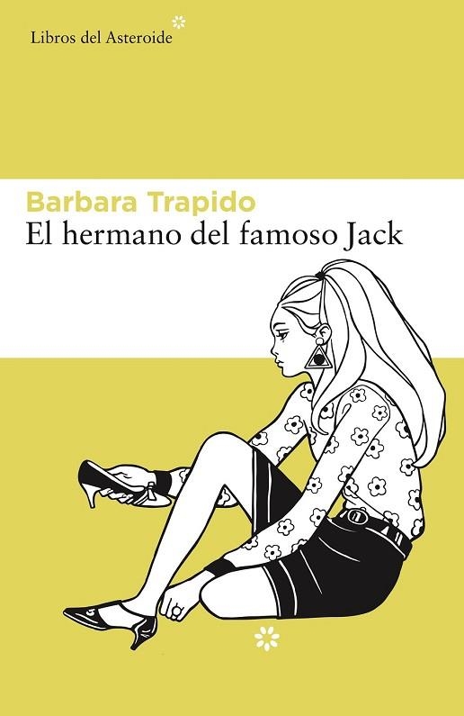 HERMANO DEL FAMOSO JACK, EL | 9788416213627 | TRAPIDO, BARBARA | Llibreria Drac - Llibreria d'Olot | Comprar llibres en català i castellà online