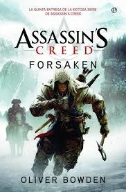 ASSASSINS CREED. FORSAKEN | 9788499708171 | BOWDEN, OLIVER | Llibreria Drac - Llibreria d'Olot | Comprar llibres en català i castellà online