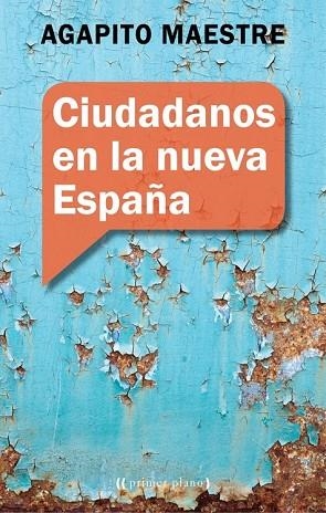 CIUDADANOS EN LA NUEVA ESPAÑA | 9788416541256 | MAESTRE, AGAPITO | Llibreria Drac - Llibreria d'Olot | Comprar llibres en català i castellà online