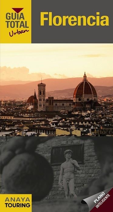 FLORENCIA 2016 (GUIA TOTAL URBAN) | 9788499357782 | TOURING EDITORE / GRUPO ANAYA | Llibreria Drac - Librería de Olot | Comprar libros en catalán y castellano online