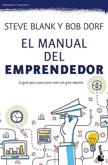 MANUAL DEL EMPRENDEDOR, EL | 9788498754223 | BLANK, STEVE; DORF, BOB | Llibreria Drac - Llibreria d'Olot | Comprar llibres en català i castellà online