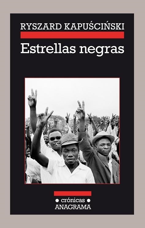 ESTRELLAS NEGRAS | 9788433926111 | KAPUSCINSKI, RYSZARD | Llibreria Drac - Llibreria d'Olot | Comprar llibres en català i castellà online