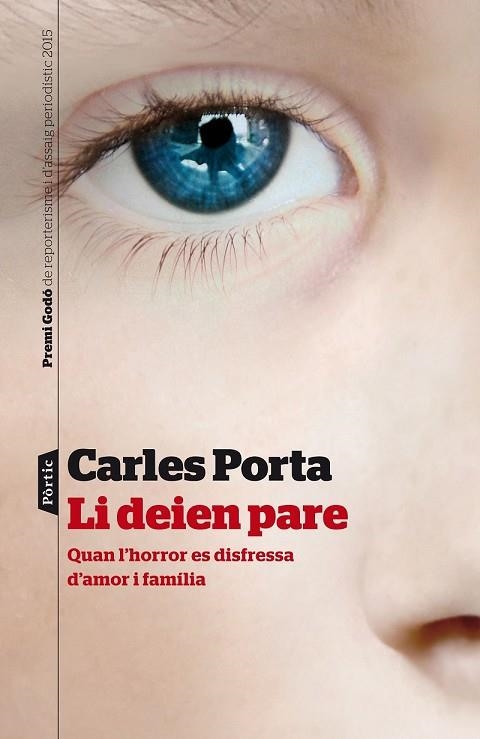 LI DEIEN PARE | 9788498093599 | PORTA, CARLES | Llibreria Drac - Llibreria d'Olot | Comprar llibres en català i castellà online