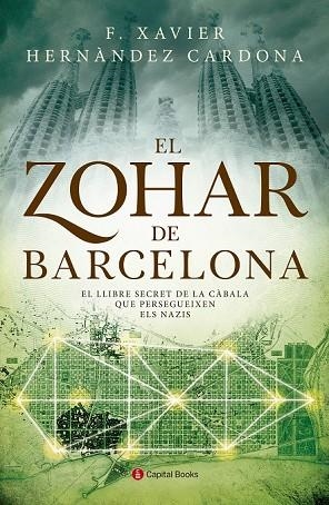 ZOHAR DE BARCELONA, EL | 9788494492808 | HERNÀNDEZ, FRANCESC XAVIER | Llibreria Drac - Librería de Olot | Comprar libros en catalán y castellano online