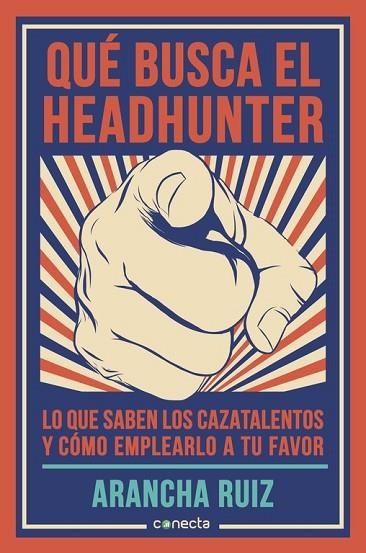 QUÉ BUSCA EL HEADHUNTER | 9788416029600 | RUIZ, ARANCHA | Llibreria Drac - Llibreria d'Olot | Comprar llibres en català i castellà online