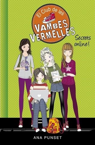 SECRETS ONLINE! (EL CLUB DE LES VAMBES VERMELLES 7) | 9788490435687 | PUNSET, ANA | Llibreria Drac - Llibreria d'Olot | Comprar llibres en català i castellà online