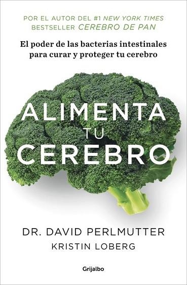 ALIMENTA TU CEREBRO | 9788425353482 | PERLMUTTER, DAVID | Llibreria Drac - Llibreria d'Olot | Comprar llibres en català i castellà online