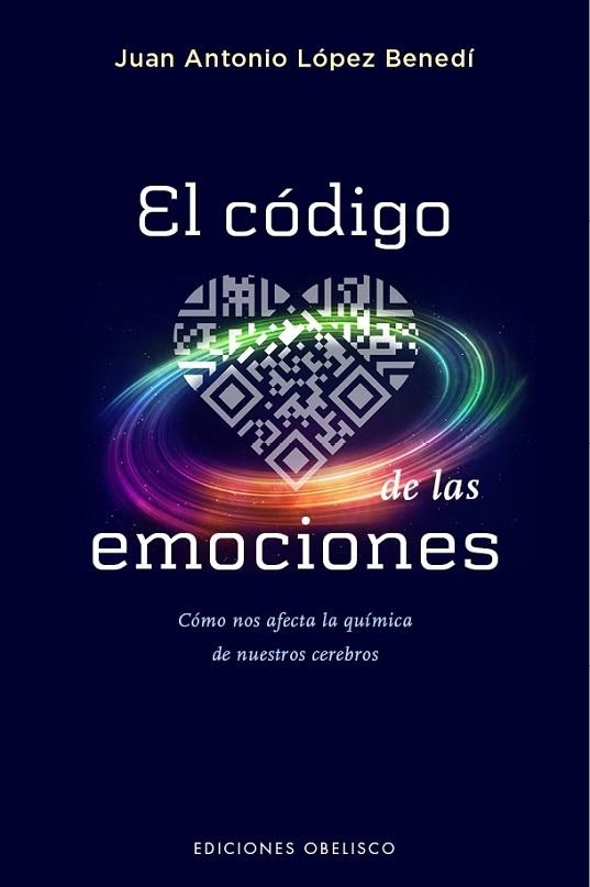 CÓDIGO DE LAS EMOCIONES, EL | 9788491110682 | LÓPEZ BENEDI, JUAN ANTONIO | Llibreria Drac - Llibreria d'Olot | Comprar llibres en català i castellà online