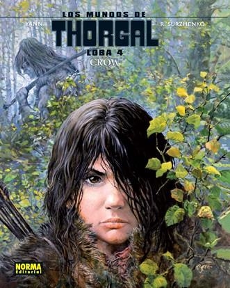 MUNDO DE THORGAL, LOS. LOBA 4 | 9788467920901 | YANN; SURZHENKO | Llibreria Drac - Llibreria d'Olot | Comprar llibres en català i castellà online