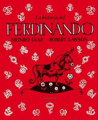 HISTÒRIA DEL FERDINANDO, LA (CAT) | 9788484649830 | LEAF, MUNRO | Llibreria Drac - Llibreria d'Olot | Comprar llibres en català i castellà online