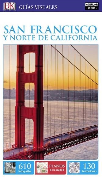 SAN FRANCISCO 2015 (GUIAS VISUALES) | 9788403510142 | AA.DD. | Llibreria Drac - Llibreria d'Olot | Comprar llibres en català i castellà online