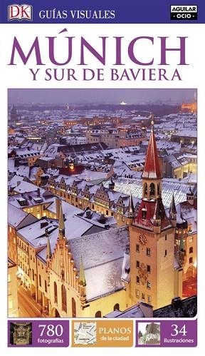 MÚNICH Y SUR DE BAVIERA 2016 (GUIAS VISUALES) | 9788403511729 | AA.DD. | Llibreria Drac - Llibreria d'Olot | Comprar llibres en català i castellà online