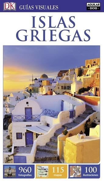 ISLAS GRIEGAS 2016 (GUIAS VISUALES) | 9788403511927 | AA.DD. | Llibreria Drac - Llibreria d'Olot | Comprar llibres en català i castellà online