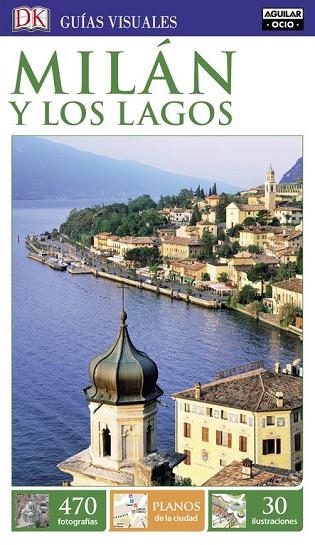 MILÁN Y LOS LAGOS 2016 (GUIAS VISUALES) | 9788403511958 | AA.DD. | Llibreria Drac - Llibreria d'Olot | Comprar llibres en català i castellà online