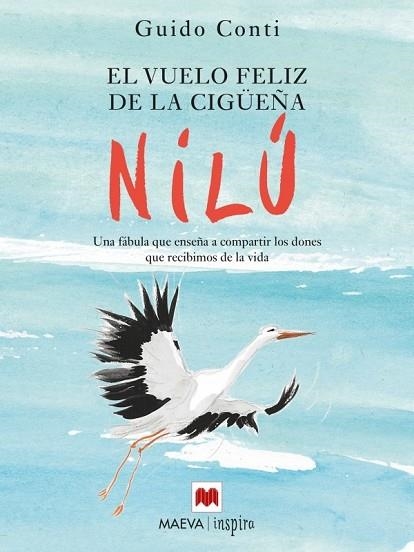 VUELO FELIZ DE LA CIGÜEÑA NILÚ, EL | 9788416363285 | CONTI, GUIDO | Llibreria Drac - Llibreria d'Olot | Comprar llibres en català i castellà online