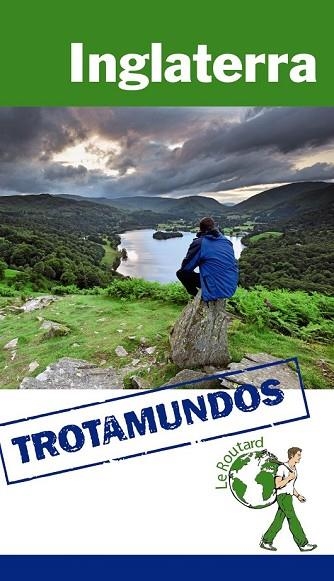 INGLATERRA 2016 (TROTAMUNDOS) | 9788415501671 | GLOAGUEN, PHILIPPE | Llibreria Drac - Llibreria d'Olot | Comprar llibres en català i castellà online