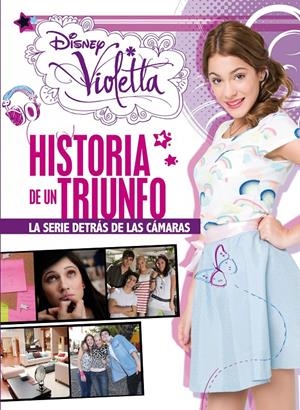 VIOLETTA. HISTORIA DE UN TRIUNFO | 9788499514734 | DISNEY | Llibreria Drac - Llibreria d'Olot | Comprar llibres en català i castellà online