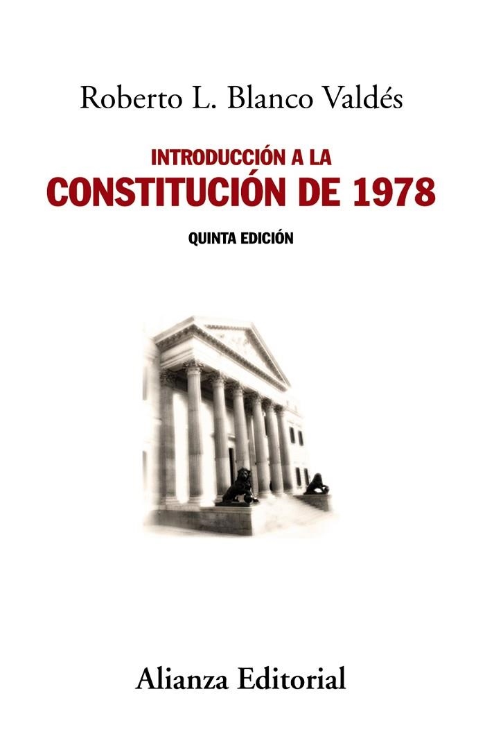 INTRODUCCIÓN A LA CONSTITUCIÓN DE 1978 | 9788491042679 | BLANCO VALDÉS, ROBERTO L. | Llibreria Drac - Llibreria d'Olot | Comprar llibres en català i castellà online