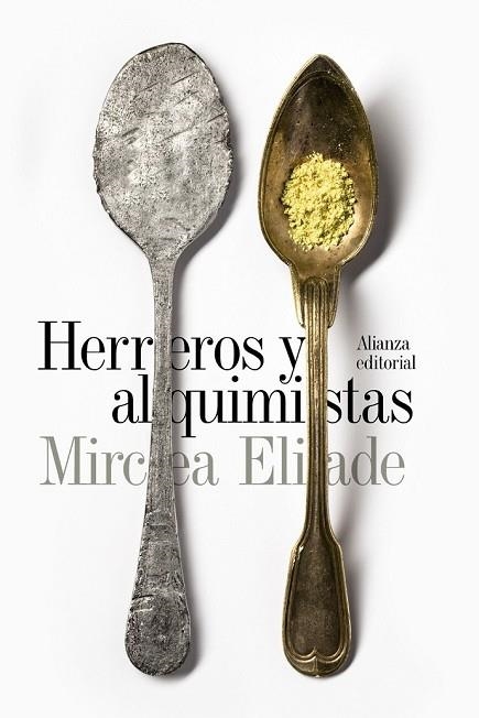 HERREROS Y ALQUIMISTAS | 9788491042747 | ELIADE, MIRCEA | Llibreria Drac - Librería de Olot | Comprar libros en catalán y castellano online