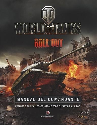 WORLD OF TANKS | 9788445002988 | AA. VV. | Llibreria Drac - Llibreria d'Olot | Comprar llibres en català i castellà online