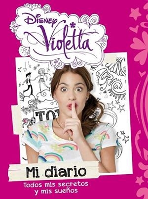 VIOLETTA. MI DIARIO | 9788499514758 | DISNEY | Llibreria Drac - Llibreria d'Olot | Comprar llibres en català i castellà online