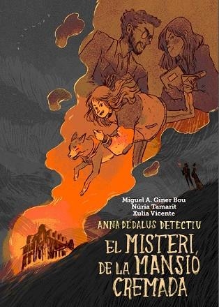 MISTERI DE LA MANSIÓ CREMADA, EL (ANNA DEDALUS DETECTIU) | 9788416394050 | GINER, MIGUEL ÁNGEL | Llibreria Drac - Llibreria d'Olot | Comprar llibres en català i castellà online