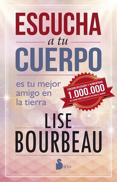 ESCUCHA A TU CUERPO  | 9788416579082 | BOURBEAU, LISE | Llibreria Drac - Llibreria d'Olot | Comprar llibres en català i castellà online