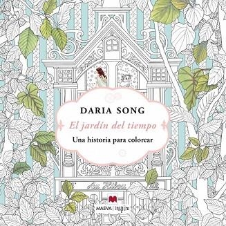 JARDÍN DEL TIEMPO, EL | 9788416363599 | SONG, DARIA | Llibreria Drac - Llibreria d'Olot | Comprar llibres en català i castellà online