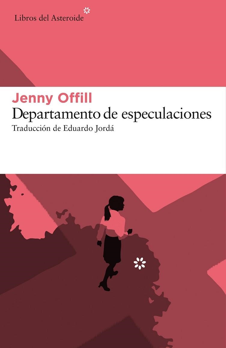 DEPARTAMENTO DE ESPECULACIONES | 9788416213641 | OFFILL, JENNY | Llibreria Drac - Librería de Olot | Comprar libros en catalán y castellano online