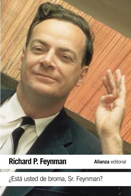 ESTÁ USTED DE BROMA SR. FEYNMAN? | 9788491042792 | FEYNMAN, RICHARD P. | Llibreria Drac - Llibreria d'Olot | Comprar llibres en català i castellà online