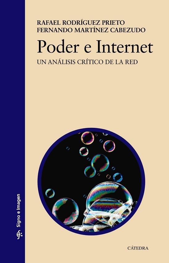 PODER E INTERNET | 9788437635101 | RODRÍGUEZ, RAFAEL ; MARTÍNEZ, FERNANDO | Llibreria Drac - Llibreria d'Olot | Comprar llibres en català i castellà online