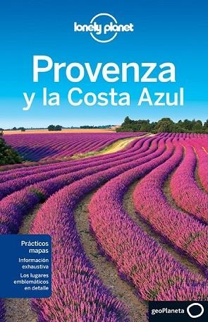 PROVENZA Y LA COSTA AZUL 2013 (LONELY PLANET) | 9788408064237 | VLAHIDES, JOHN A.; FILOU, EMILIE; AVERBUCK, ALEXIS | Llibreria Drac - Llibreria d'Olot | Comprar llibres en català i castellà online