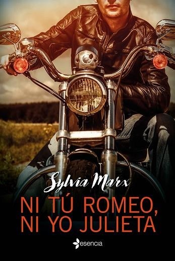 NI TÚ ROMEO, NI YO JULIETA | 9788408151067 | MARX, SYLVIA  | Llibreria Drac - Llibreria d'Olot | Comprar llibres en català i castellà online