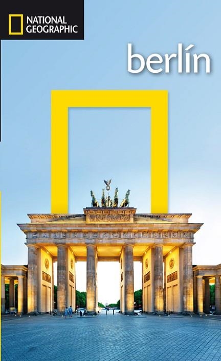 BERLIN 2016 (NATIONAL GEOGRAPHIC) | 9788482986166 | AAVV | Llibreria Drac - Llibreria d'Olot | Comprar llibres en català i castellà online