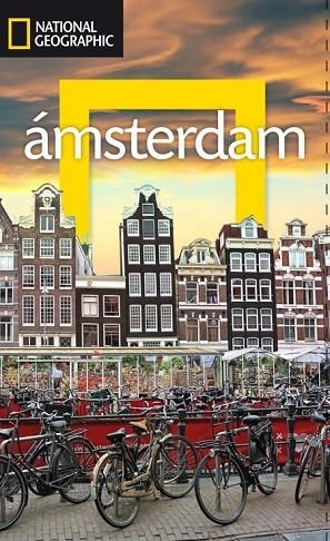 AMSTERDAM 2016 (NATIONAL GEOGRAPHIC) | 9788482986326 | AAVV | Llibreria Drac - Llibreria d'Olot | Comprar llibres en català i castellà online