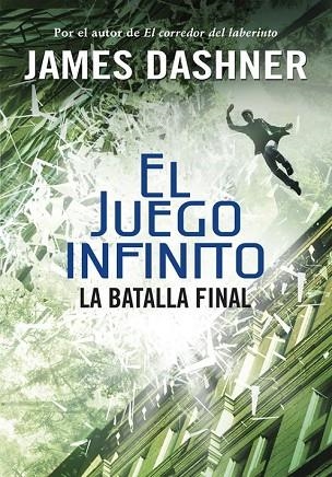 BATALLA FINAL, LA (EL JUEGO INFINITO 3) | 9788490435854 | DASHNER, JAMES | Llibreria Drac - Llibreria d'Olot | Comprar llibres en català i castellà online