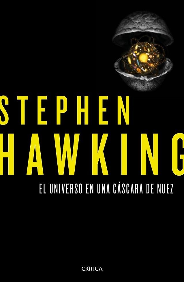 UNIVERSO EN UNA CÁSCARA DE NUEZ, EL  | 9788498929379 | HAWKING, STEPHEN  | Llibreria Drac - Llibreria d'Olot | Comprar llibres en català i castellà online