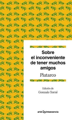 SOBRE EL INCONVENIENTE DE TENER MUCHOS AMIGOS | 9788434422742 | PLUTARCO | Llibreria Drac - Llibreria d'Olot | Comprar llibres en català i castellà online