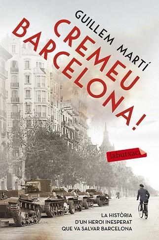 CREMEU BARCELONA! | 9788416334919 | MARTÍ, GUILLEM | Llibreria Drac - Llibreria d'Olot | Comprar llibres en català i castellà online