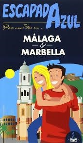 MÁLAGA Y MARBELLA 2016 (ESCAPADA AZUL) | 9788416137787 | VV.AA. | Llibreria Drac - Llibreria d'Olot | Comprar llibres en català i castellà online