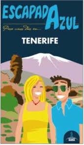 TENERIFE 2016 (ESCAPADA AZUL) | 9788416137725 | VV.AA. | Llibreria Drac - Llibreria d'Olot | Comprar llibres en català i castellà online