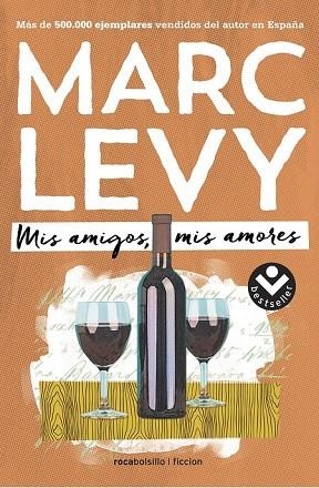 MIS AMIGOS MIS AMORES | 9788416240364 | LEVY, MARC | Llibreria Drac - Llibreria d'Olot | Comprar llibres en català i castellà online