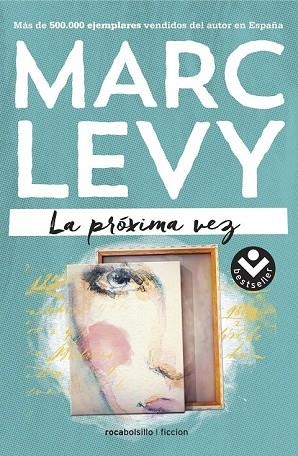 PRÓXIMA VEZ, LA | 9788416240500 | LEVY, MARC | Llibreria Drac - Librería de Olot | Comprar libros en catalán y castellano online