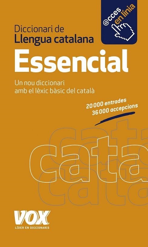 DICCIONARI ESSENCIAL DE LLENGUA CATALANA | 9788499741994 | AAVV | Llibreria Drac - Llibreria d'Olot | Comprar llibres en català i castellà online